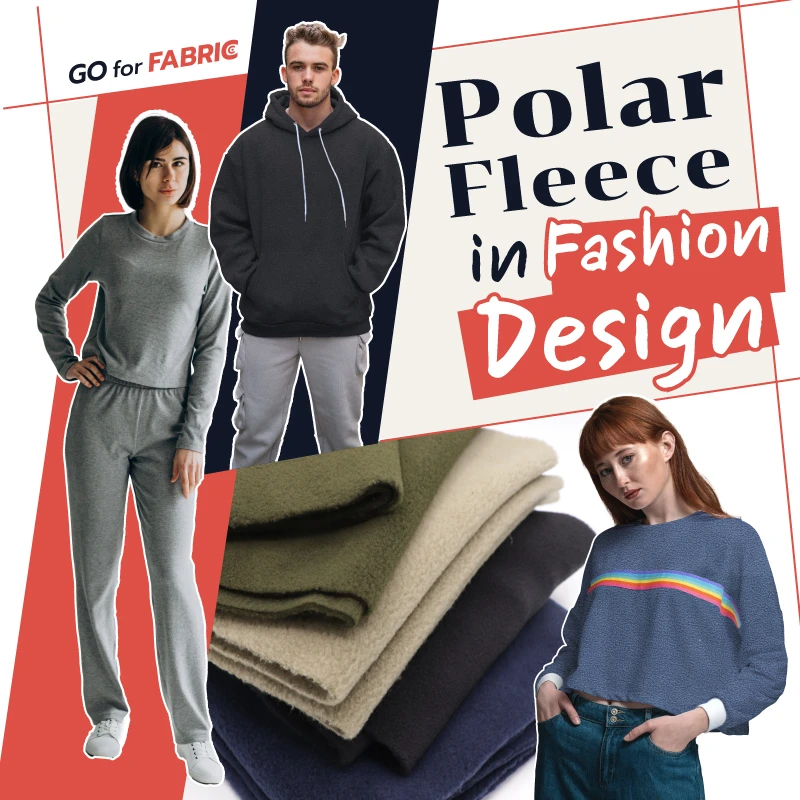 Polar Fleece in Fashion Design